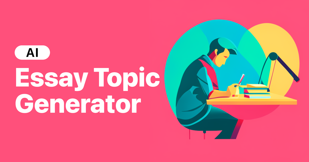 essay topic generator